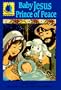 Baby Jesus Prince of Peace: Passalong Arch (Passalong Arch Books)