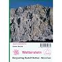 Wetterstein: Ein F�hrer f�r T�ler, H�tten und Berge. Verfa�t nach den Richtlinien der UIAA