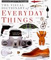 The Visual Dictionary of Everyday Things