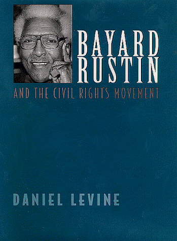 City Travel Guides Discounted  Books : Bayard Rustin and the Civil Rights Movement