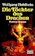 Die T�chter des Drachen: Der Drachen-Zyklus, Bd. 1
