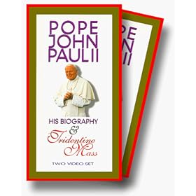Pope John Paul II: His Biography & Tridentine Mass [VHS]