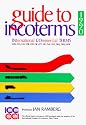 Guide to Incoterms 1990 (ICC Publication)