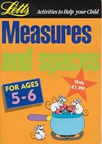 Measures and Space: Age 5-6 (Activities to Help Your Child)
