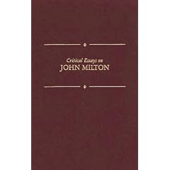 Critical Essays on John Milton (Critical Essays Series - British Literature)