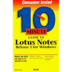 10 Minute Guide to Lotus Notes for Windows
