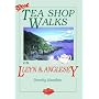 Best Tea Shop Walks on Lleyn and Anglesey (Best Tea Shop Walks)