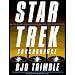 Explore the real science of Star Trek