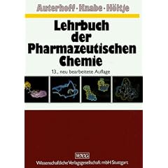 Lehrbuch der Pharmazeutischen Chemie (Gebundene Ausgabe)
