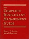 The Complete Restaurant Management Guide (Sharpe Professional)