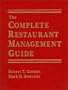 The Complete Restaurant Management Guide (Sharpe Professional)