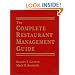 The Complete Restaurant Management Guide (Sharpe Professional)