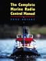 The Complete Marine Radio Control Manual