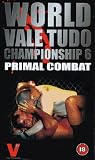 Review Ilc Prime  / World Vale Tudo Championship 6 - Primal Combat