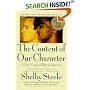 The Content of Our Character : A New Vision of Race In America