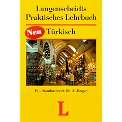 Praktisches Lehrbuch T�rkisch Ein Standardwerk f�r Anf�nger. SB