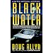 Black Water (A Mitch Mitchell Mystery)