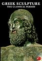 Greek Sculpture: The Classical Period, a Handbook (World of Art)