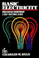 Basic Electricity: A Self-Teaching Guide (Wiley Self-Teaching Guides)