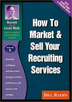 How to Market & Sell Your Recruiting Services