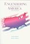 Engendering America: A Documentary History, 1865 to the Present