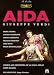 DVD : Verdi - Aida / Maazel, Chiara, Pavarotti, La Scala