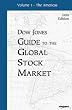 Dow Jones Guide to the Global Stock Market (1999 Edition)