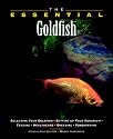 The Essential Goldfish (Howell Book House's Essential)