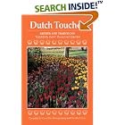 Dutch Touches: Recipes and Traditions by Carol Van Klompenburg and Dorothy Crum