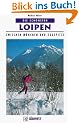 Die sch�nsten Loipen zwischen M�nchen und Zugspitze