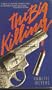 The Big Killing