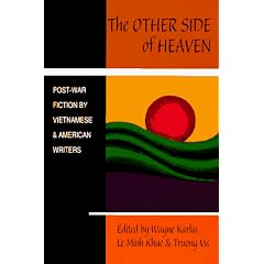 The Other Side of Heaven: Post-War Fiction by Vietnamese and American Writers
