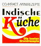 Produkt-Bild: Compact Minirezepte. Indische K&uuml;che. Die besten Grundrezepte