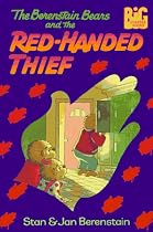 The Berenstain Bears and the Red-Handed Thief (Big Chapter Books(TM))