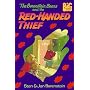 The Berenstain Bears and the Red-Handed Thief (Big Chapter Books(TM))