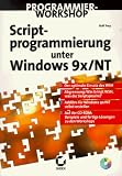 Scriptprogrammierung unter Windows 9x/ NT Programmier- Workshop