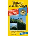 Wandern und Einkehren, Bd.23, Fr�nkische Schweiz: Herrliche Wanderwege, Gem�tliche Gasth�fe