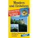 Wandern und Einkehren, Bd.23, Fr�nkische Schweiz: Herrliche Wanderwege, Gem�tliche Gasth�fe