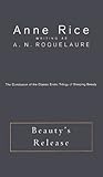 Beauty's Release: The Conclusion of the Classic Erotic Trilogy of Sleeping Beauty