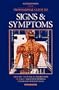 Professional Guide to Signs & Symptoms