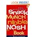 The Diabetes Snack, Munch, Nibble, Nosh Book