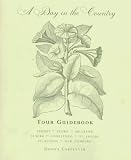 A Day in the Country: Tour Guidebook: Fergus, Elora, Millbank, Elmira, Conestogo, St. Jacobs, St. Agatha, New Hamburg (Day in the Country)