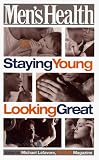 Men's Health: Staying Young Looking Great