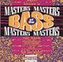 Masters of Bass