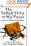 The Tarantula in My Purse: and 172 Other Wild Pets