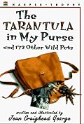 The Tarantula in My Purse: and 172 Other Wild Pets