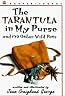 The Tarantula in My Purse