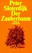 Der Zauberbaum: Die Entstehung der Psychoanalyse im Jahr 1785. Ein epischer Versuch zur Philosophie der Psychologie (suhrkamp taschenbuch)
