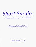 Short Surahs for Prayers: A Textbook for Elementary Quranic Studies