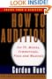 How to Audition: For TV, Movies, Commercials, Plays, and Musicals (2nd Edition)